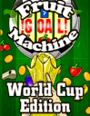 Machine � fruits: Coupe du monde